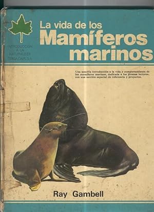 Seller image for Introduccion a la naturaleza: La vida de los mamiferos marinos for sale by El Boletin