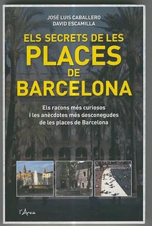 Seller image for Els secrets de les places de Barcelona for sale by El Boletin
