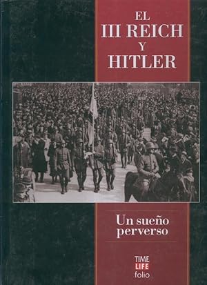 Imagen del vendedor de El III Reich y Hitler: Un sueo perverso a la venta por El Boletin