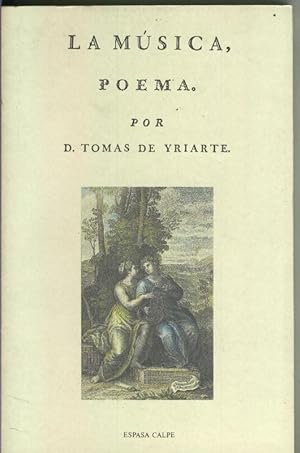 Bild des Verkufers fr La Musica. Poema por D.Tomas de Yriarte zum Verkauf von El Boletin