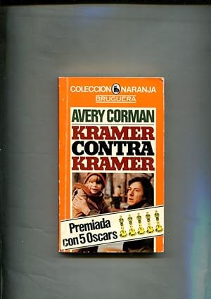 Bild des Verkufers fr Coleccion Naranja: Kramer contra Kramer zum Verkauf von El Boletin