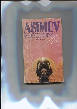 Seller image for Libro amigo numero 336: Asimov Seleccion 1 for sale by El Boletin