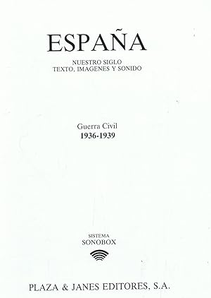 Imagen del vendedor de ESPAA NUESTRO SIGLO. Texto, imgenes y Sonido. GUERRA CIVIL 1936 - 1939. a la venta por Librera Torren de Rueda