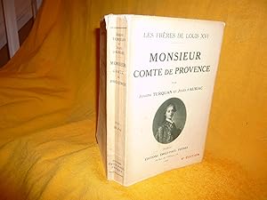 Image du vendeur pour Les Frres De Louis XVI. Monsieur Comte De Provence mis en vente par librairie ESKAL