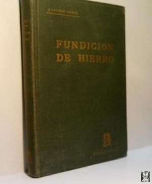 FUNDICION DE HIERRO. FUNDICION GRIS DE ALTO VALOR