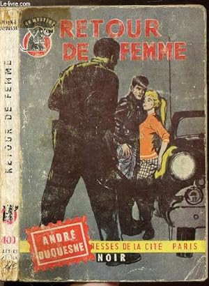Bild des Verkufers fr RETOUR DE FEMME - COLLECTION " UN MYSTERE. " N400 zum Verkauf von Le-Livre