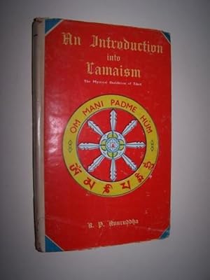 Seller image for AN INTRODUCTION INTO LAMAISM - The Mystical Buddhism of Tibet for sale by Antiquarian Bookshop