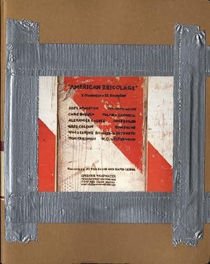 Immagine del venditore per American Bricolage, Limited Edition [SIGNED by Tom Sachs, Todd Alden and Wim Delvoye] venduto da Vincent Borrelli, Bookseller