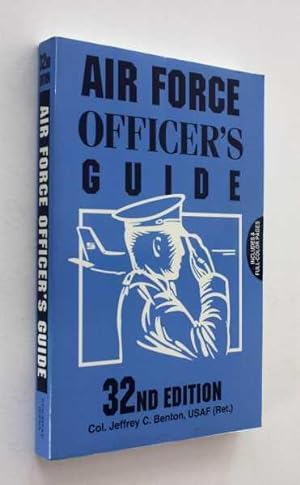 Air Force Officer's Guide, 32nd Edition