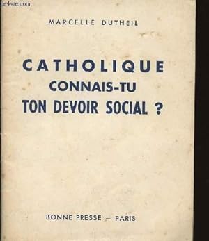 Imagen del vendedor de LIVRET : CATHOLIQUE CONNAIS-TU TON DEVOIR SOCIAL ? a la venta por Le-Livre