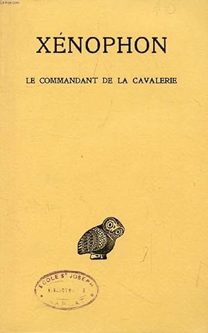 Bild des Verkufers fr LE COMMANDANT DE LA CAVALERIE zum Verkauf von Le-Livre