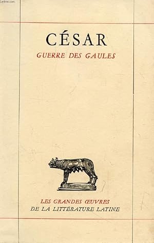 Bild des Verkufers fr GUERRE DES GAULES zum Verkauf von Le-Livre