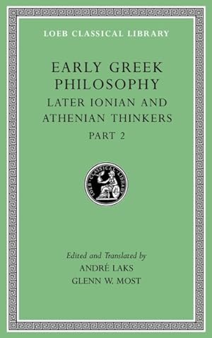 Image du vendeur pour Early Greek Philosophy : Later Ionian and Athenian Thinkers mis en vente par GreatBookPrices