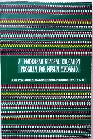 A madrasah general education program for Muslim Mindanao