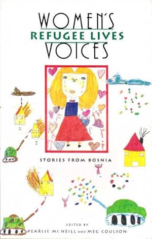Bild des Verkufers fr Women's Voices: Refugee Lives; Stories from Bosnia zum Verkauf von Goulds Book Arcade, Sydney
