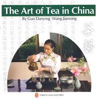 Immagine del venditore per The Art of Tea in China(Chinese Edition) venduto da liu xing