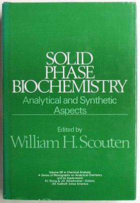 Immagine del venditore per Solid phase biochemistry : analytical and synthetic aspects. venduto da Lost and Found Books