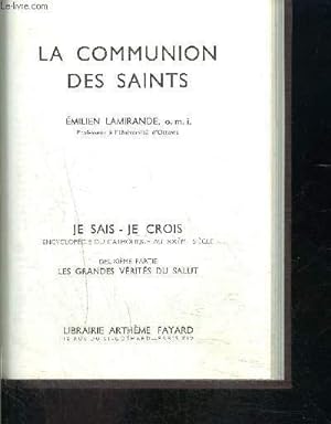 Seller image for LA COMMUNION DES SAINTS- JE SAIS JE CROIS N2. 26 for sale by Le-Livre
