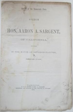 Bild des Verkufers fr Record of the Democratic Party. Speech of Hon. Aaron A. Sargent, of California, Delivered in the House of Representatives, February 5, 1870 zum Verkauf von Mare Booksellers ABAA, IOBA