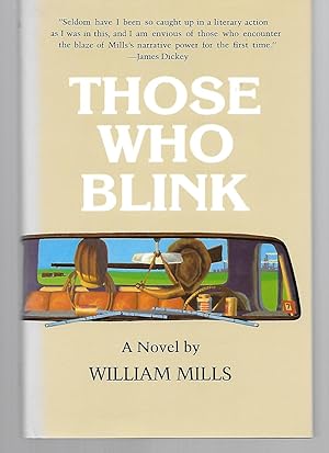 Imagen del vendedor de Those Who Blink a la venta por Thomas Savage, Bookseller