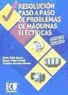 Immagine del venditore per Resolucin paso a paso de problemas de mquinas elctricas venduto da AG Library