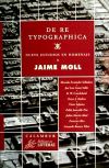 Image du vendeur pour De re typographica. Nueve estudios en homenaje a Jaime Moll mis en vente par AG Library