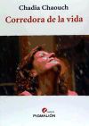 Imagen del vendedor de Corredora de la vida a la venta por AG Library