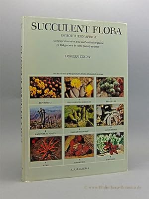 Succulent flora of Southern Africa. A comprehensive and authoritative guide to the indigenous suc...