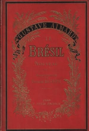 Le brésil nouveau / illustrations de fernand besnier