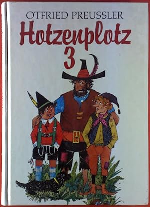Bild des Verkufers fr Hotzenplotz 3 zum Verkauf von biblion2