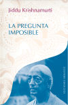 Image du vendeur pour La pregunta imposible= The Impossible Question mis en vente par Agapea Libros