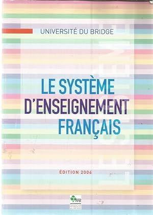 Bridge - Le système d'enseignement Français