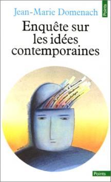 Seller image for Enquete sur les idees contemporaines for sale by crealivres