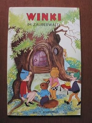 Imagen del vendedor de WINKI im Zauberwald a la venta por Antiquariat UPP