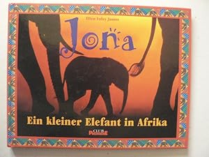 Immagine del venditore per Jona - Ein kleiner Elefant in Afrika venduto da Antiquariat UPP