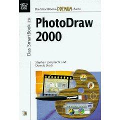 Seller image for Das SmartBook zu PhotoDraw 2000. for sale by Antiquariat UPP