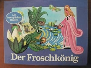 Bild des Verkufers fr Der Froschknig. Mit beweglichen Bildern zum Verkauf von Antiquariat UPP