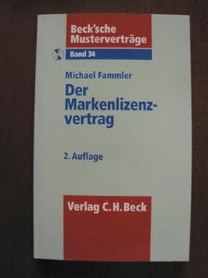 Imagen del vendedor de Beck`sche Mustervertrge: Band 34. Der Markenlizenzvertrag. Mit CD a la venta por Antiquariat UPP