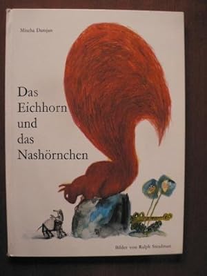 Seller image for Das Eichhorn und das Nashrnchen for sale by Antiquariat UPP