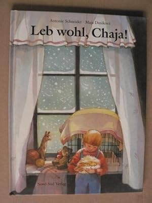 Seller image for Leb wohl, Chaja! for sale by Antiquariat UPP