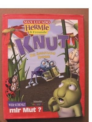 Seller image for HERMIE und seine Freunde: Knut, die ngstliche Spinne. Wer schenkt mir Mut? for sale by Antiquariat UPP