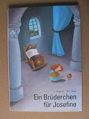 Seller image for Ein Brderchen fr Prinzessin Josefine for sale by Antiquariat UPP