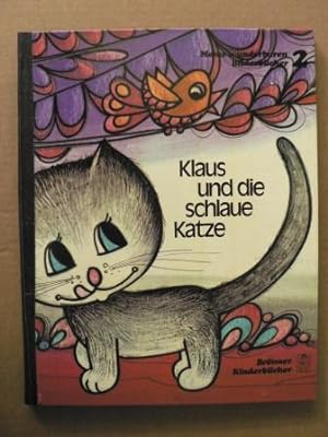 Bild des Verkäufers für Meine wunderbaren Bilderbücher 2: Klaus und die schlaue Katze (Brönner Kinderbücher) zum Verkauf von Antiquariat UPP