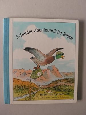 Seller image for Schnatts abenteuerliche Reise. Lustige Tiergeschichten for sale by Antiquariat UPP