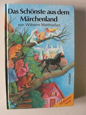 Seller image for Das Schnste aus dem Mrchenland for sale by Antiquariat UPP