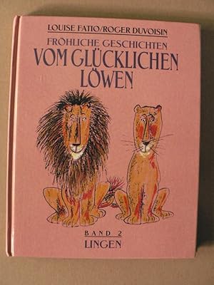 Seller image for Frhliche Geschichten vom glcklichen Lwen. Band 2: Zwei glckliche Lwen/Das Geheimnis des glcklichen Lwen for sale by Antiquariat UPP