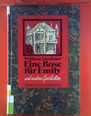 Seller image for Eine Rose fr Emily und andere Erzhlungen for sale by biblion2