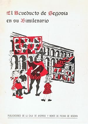Imagen del vendedor de EL ACUEDUCTO DE SEGOVIA EN SU BIMILENARIO a la venta por Librera Torren de Rueda
