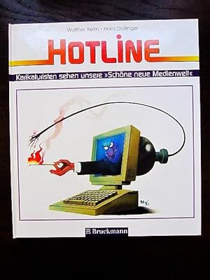 Imagen del vendedor de Hotline. Karikaturisten sehen unsere "Schne neue Medienwelt" a la venta por Rudi Euchler Buchhandlung & Antiquariat