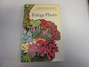 Immagine del venditore per Foliage Plants. venduto da Goldstone Rare Books
